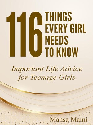 cover image of 116 Things Every Girl Needs to Know